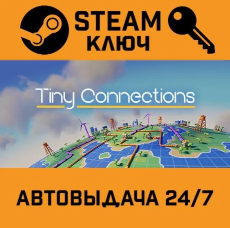 Tiny Connections. STEAM-ключ (Global)