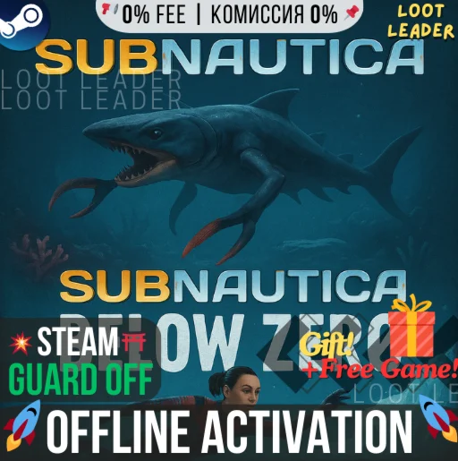 Subnautica + Below Zero / Steam /Offline +Gift