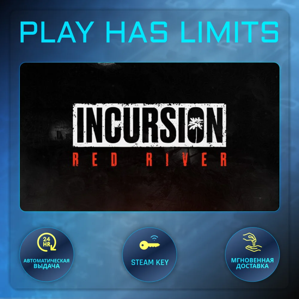 Incursion Red River КЛЮЧ STEAM Global + РФ