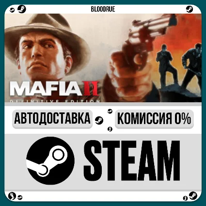 Mafia II: Definitive Edition ⚡ ️+ВЫБОР 🎁 STEAM•RU 💳 0% АВТО