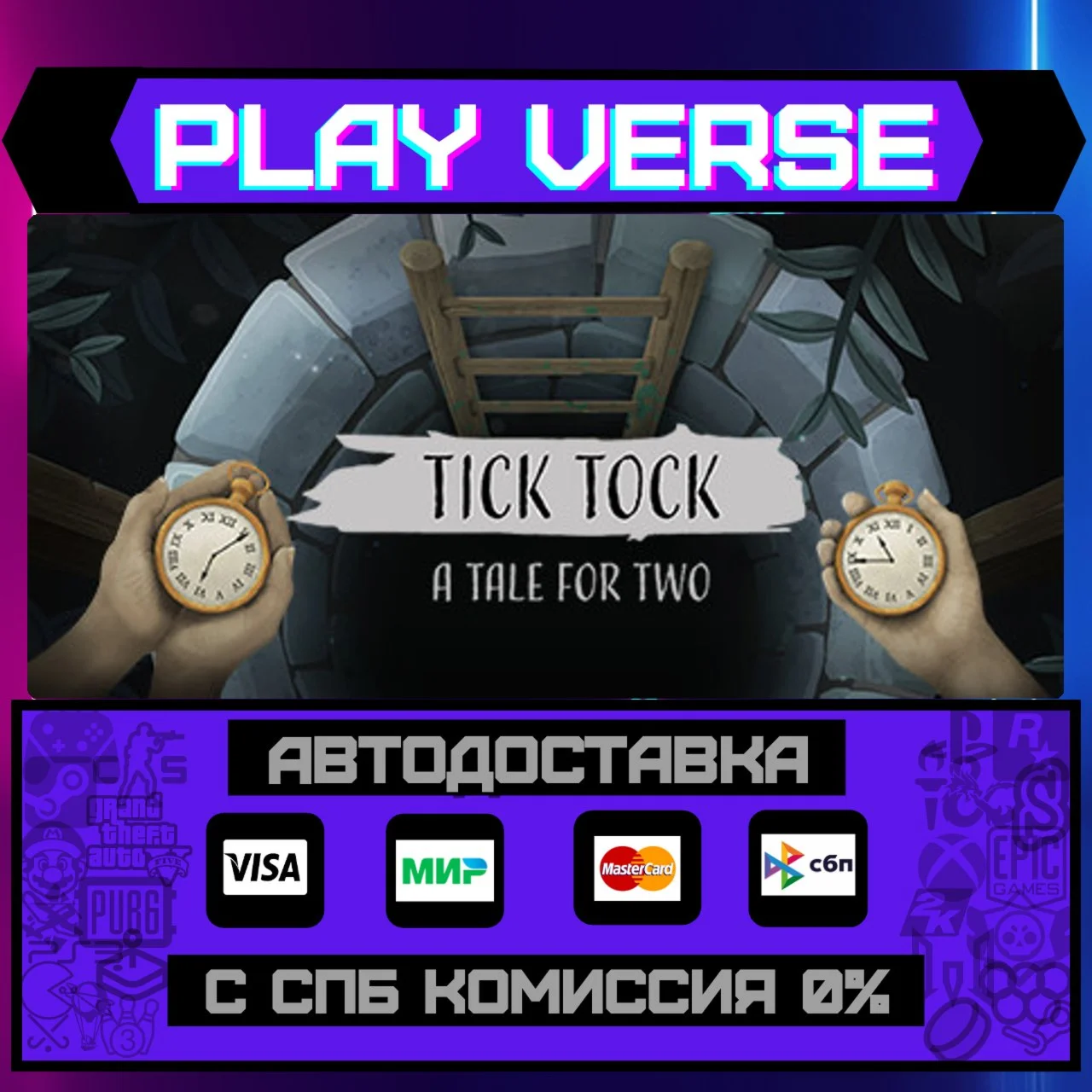 Tick Tock: A Tale for TwoАВТОВЫДАЧАSTEAM GIFT