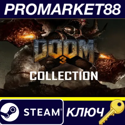 Doom 3 Collection Steam КЛЮЧ GLOBAL