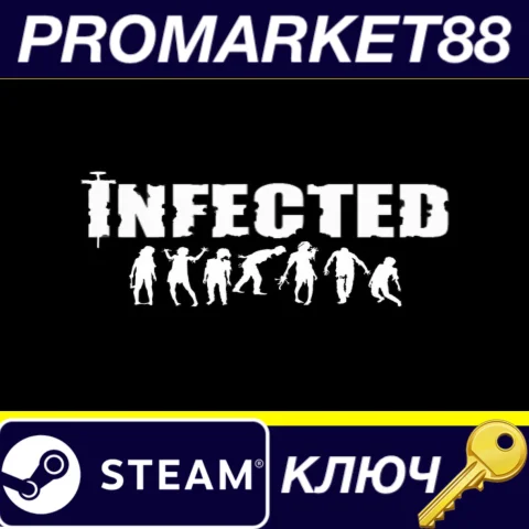 Infected Steam КЛЮЧ GLOBAL