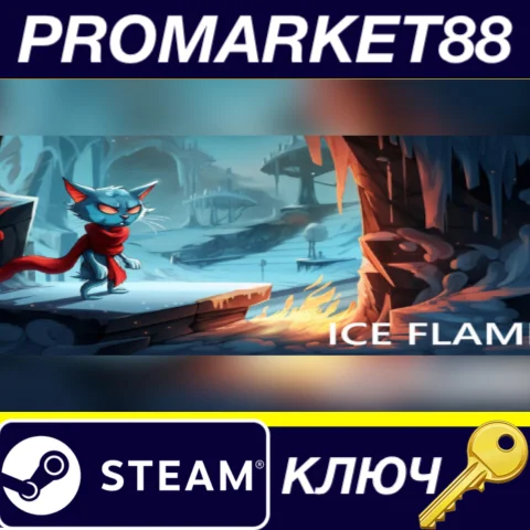 ICE FLAME Steam КЛЮЧ GLOBAL