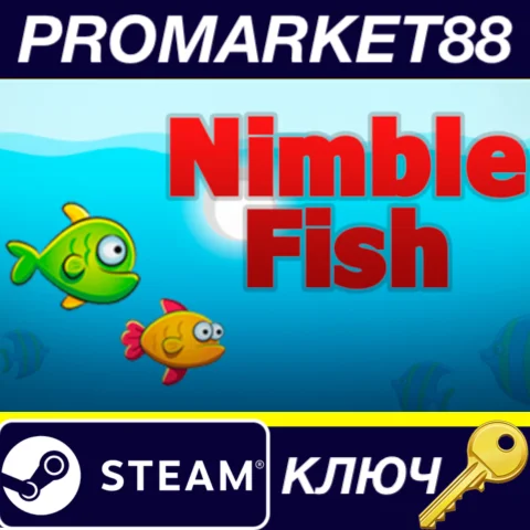 Nimble Fish Steam КЛЮЧ GLOBAL