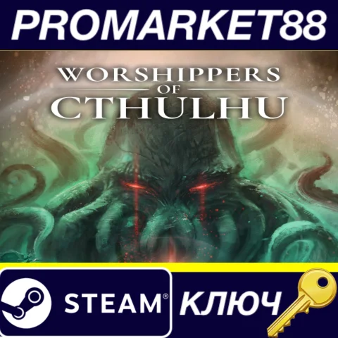 Worshippers of Cthulhu EU Steam КЛЮЧ ЕВРОПА