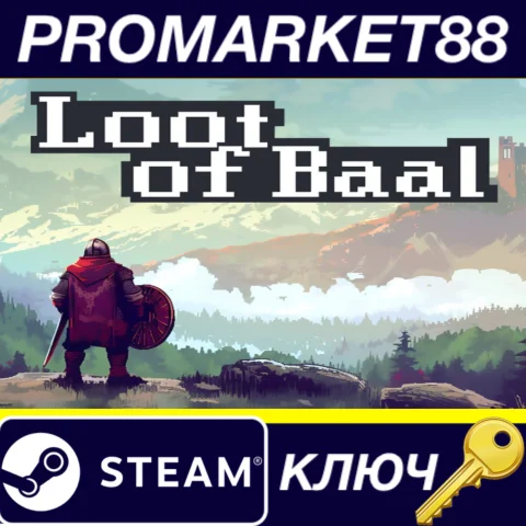 Loot of Baal Steam КЛЮЧ GLOBAL