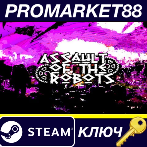 Assault of the Robots Steam КЛЮЧ GLOBAL
