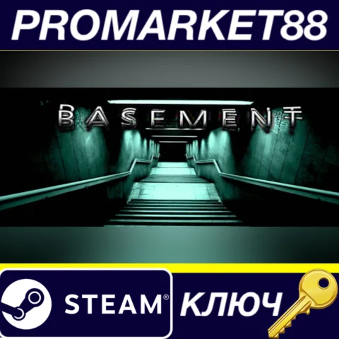 B A S E M E N T Steam КЛЮЧ GLOBAL
