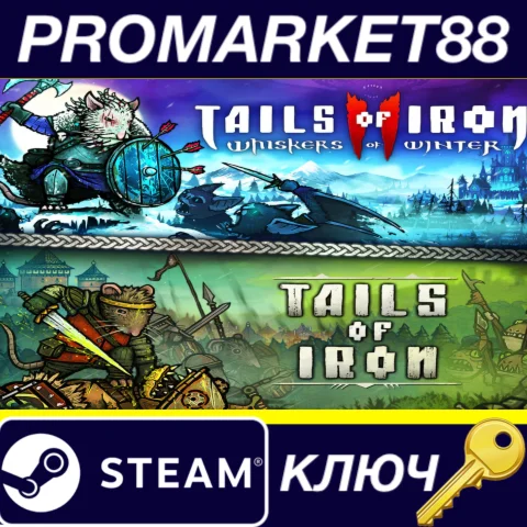 Iron & Tails of Iron 2 - Deluxe Bundle Steam КЛЮЧ