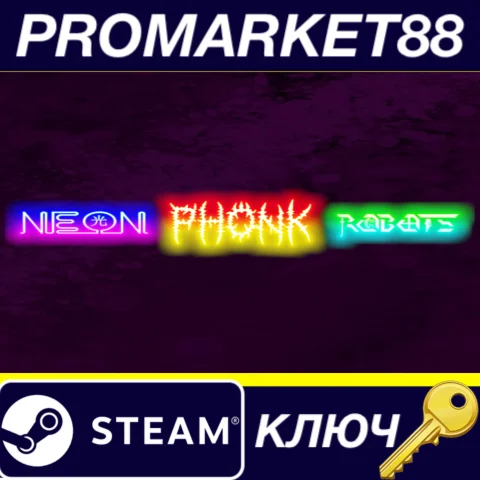 Neon Phonk Robots Steam КЛЮЧ GLOBAL