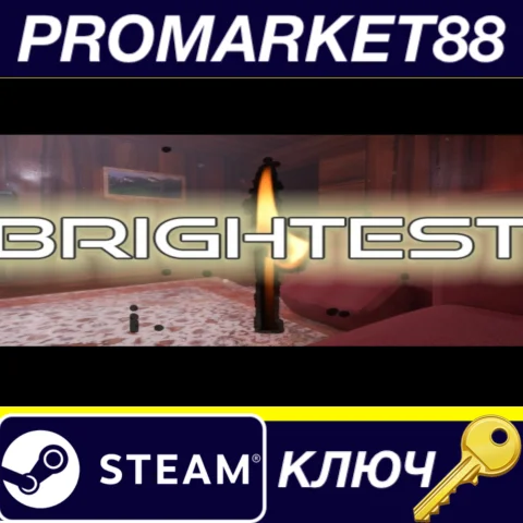 BRIGHTEST Steam КЛЮЧ  GLOBAL
