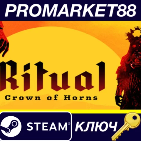 Ritual: Crown of Horns Steam КЛЮЧ GLOBAL