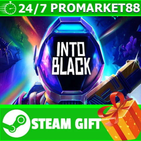 ️ВСЕ СТРАНЫ+РОССИЯ Into Black STEAM GIFT