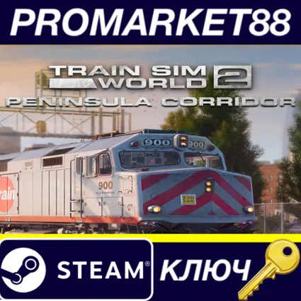 Train Sim World 2 - Peninsula Corridor: San Francisco -