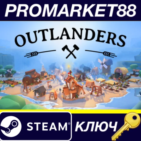 Outlanders Steam КЛЮЧ GLOBAL