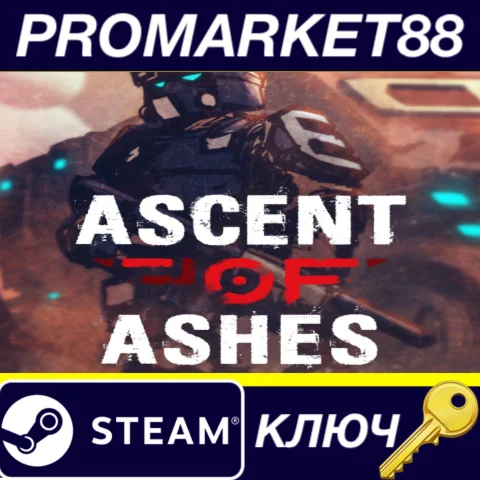Ascent of Ashes Steam КЛЮЧ GLOBAL