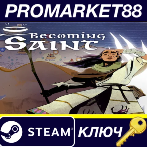 Becoming Saint Steam КЛЮЧ EU+US