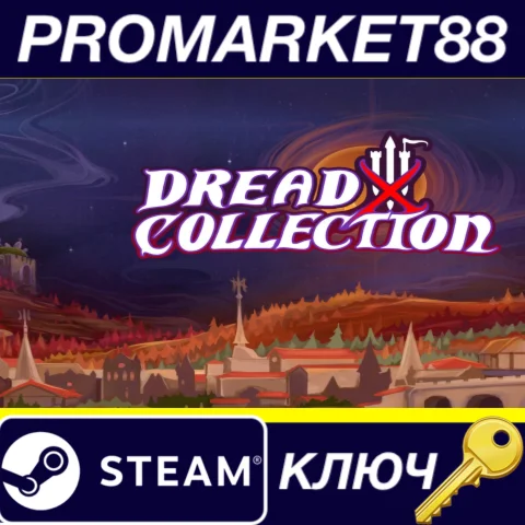 Dread X Collection 3 Steam КЛЮЧ GLOBAL