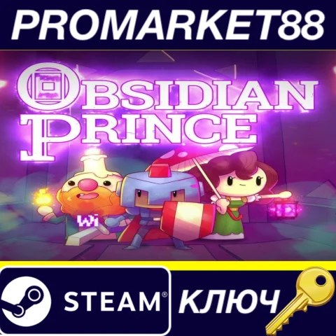 Obsidian Prince Steam КЛЮЧ GLOBAL