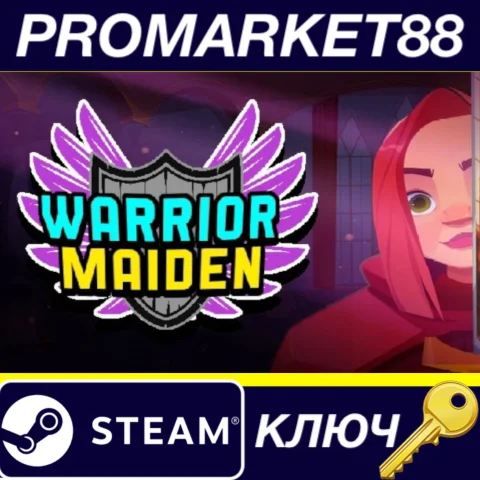 Warrior Maiden Steam КЛЮЧ GLOBAL