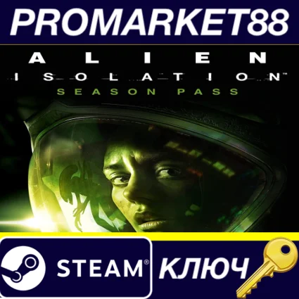Alien: Isolation - Season Pass EU Steam КЛЮЧ ЕВРОПА