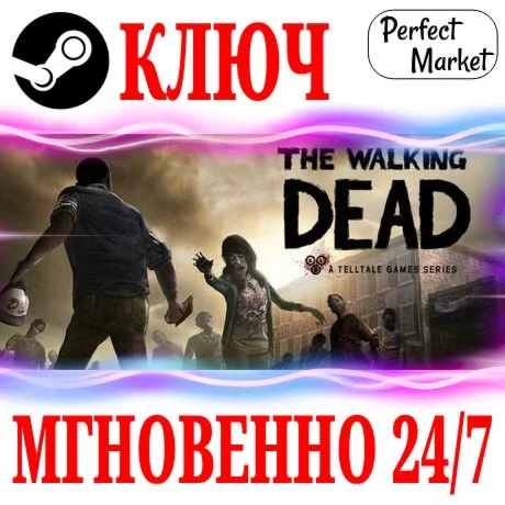 The Walking Dead Season One 1STEAMКЛЮЧРФ+МИР