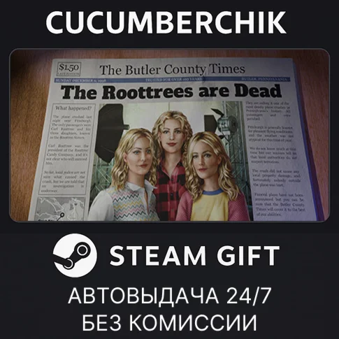 The Roottrees are DeadSTEAM GIFT AUTORU/УКР/КЗ/СНГ