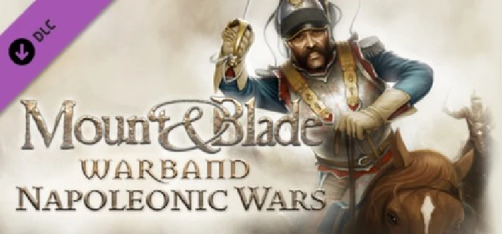 Mount & Blade: Warband - Napoleonic Wars (DLC) STEAM🔑