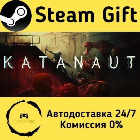  Katanaut ???? Steam Gift РФ/КЗ/др.  Автодоставка
