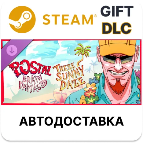POSTAL Brain Damaged - These Sunny Daze Steam DLC