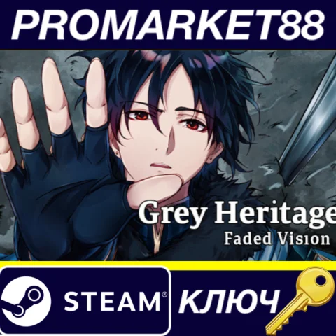 Grey Heritage: Faded Vision Steam КЛЮЧ GLOBAL