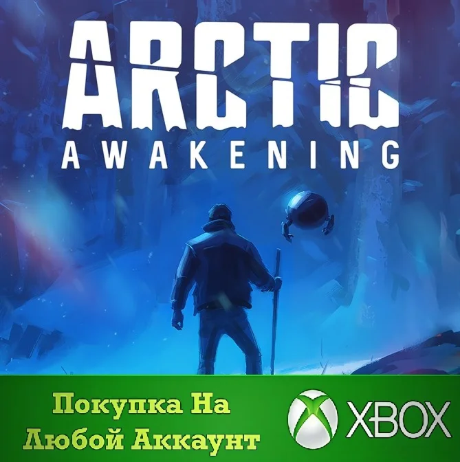 Arctic Awakening XBOX На Любой Регион