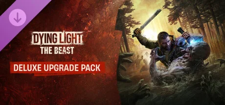 ️Dying Light: The Beast Standard to Deluxe Upgrade