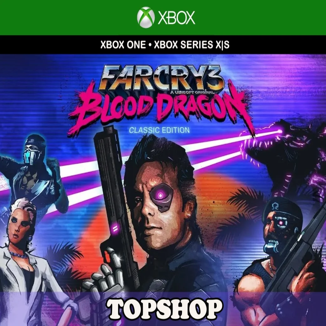 ????FAR CRY 3 BLOOD DRAGON CLASSIC EDITION XBOX АКТИВАЦИЯ