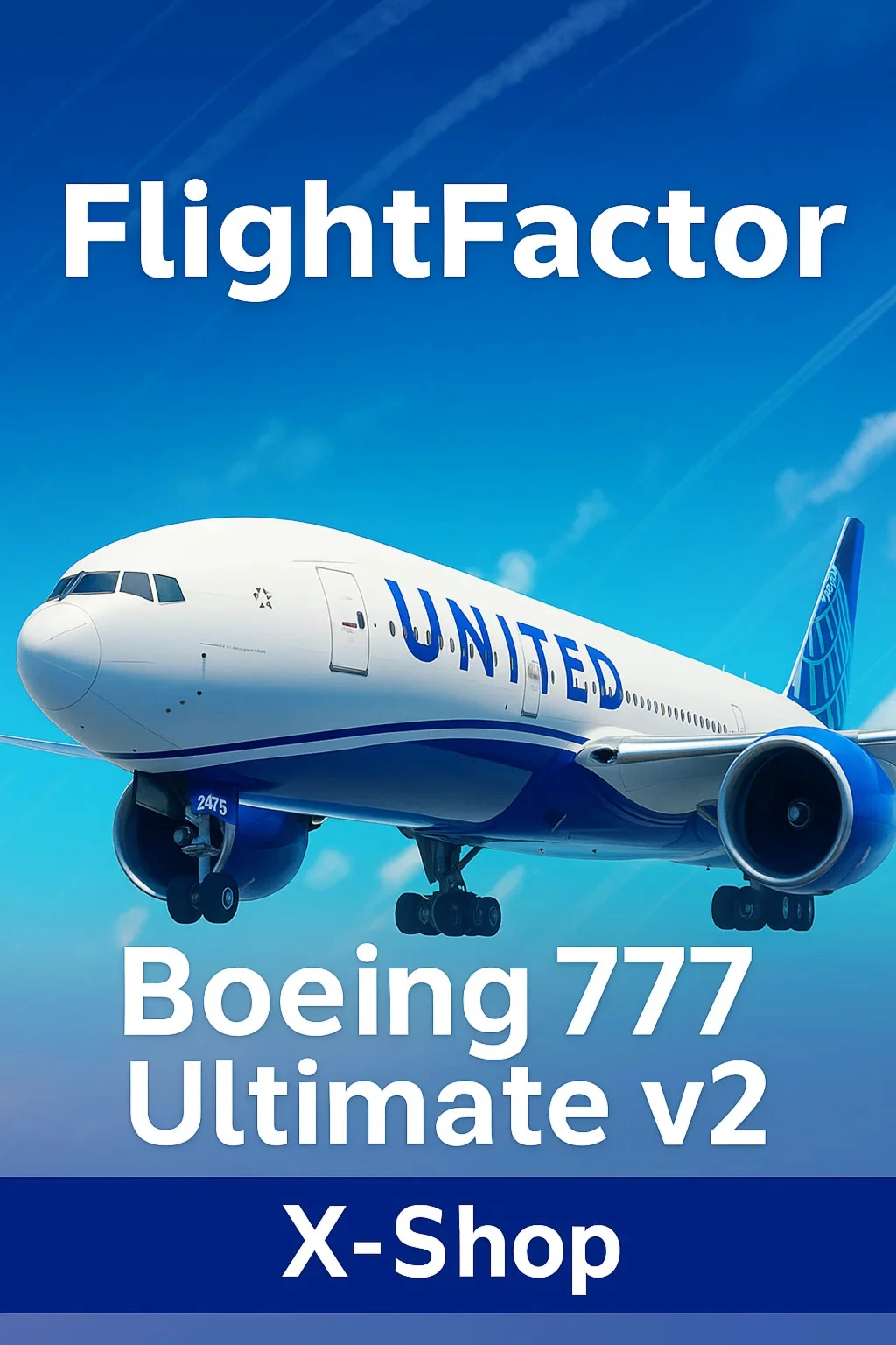 FlightFactor Boeing 777 Ultimate v2 for X-Plane 11,12