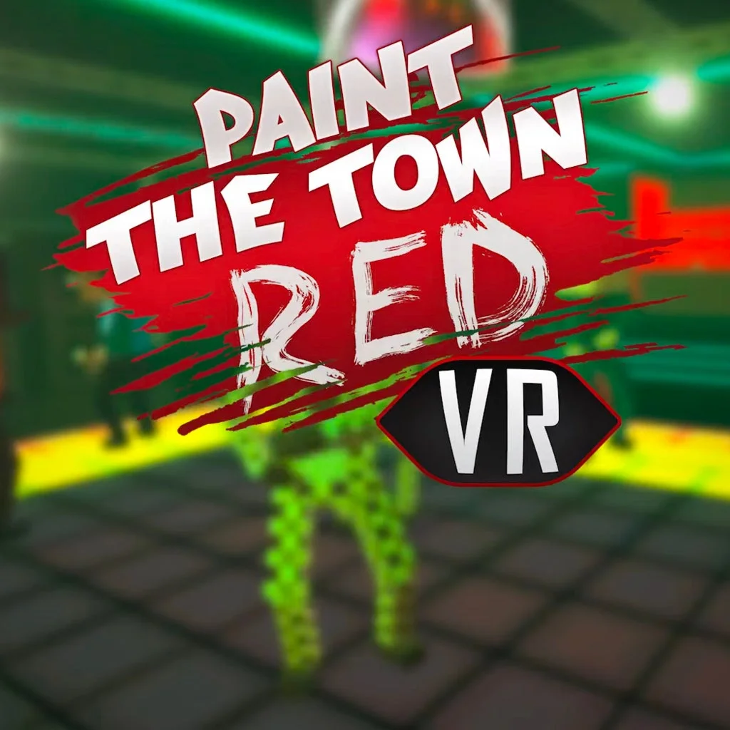 Paint the Town Red VR Meta Quest 2\3\Pro