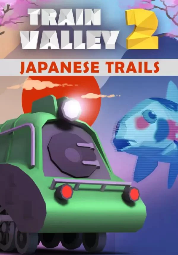 (DLC) Train Valley 2: Japanese Trails КЛЮЧ STEAM