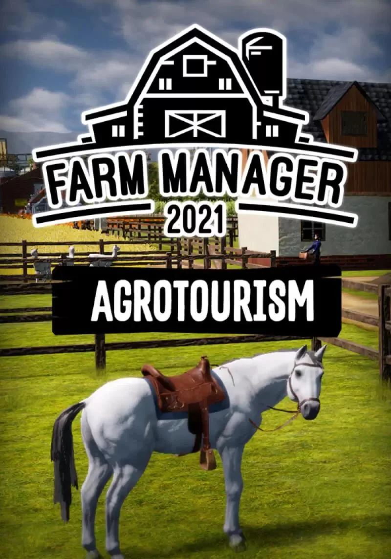 (DLC) Farm Manager 2021 - Agrotourism КЛЮЧ STEAM