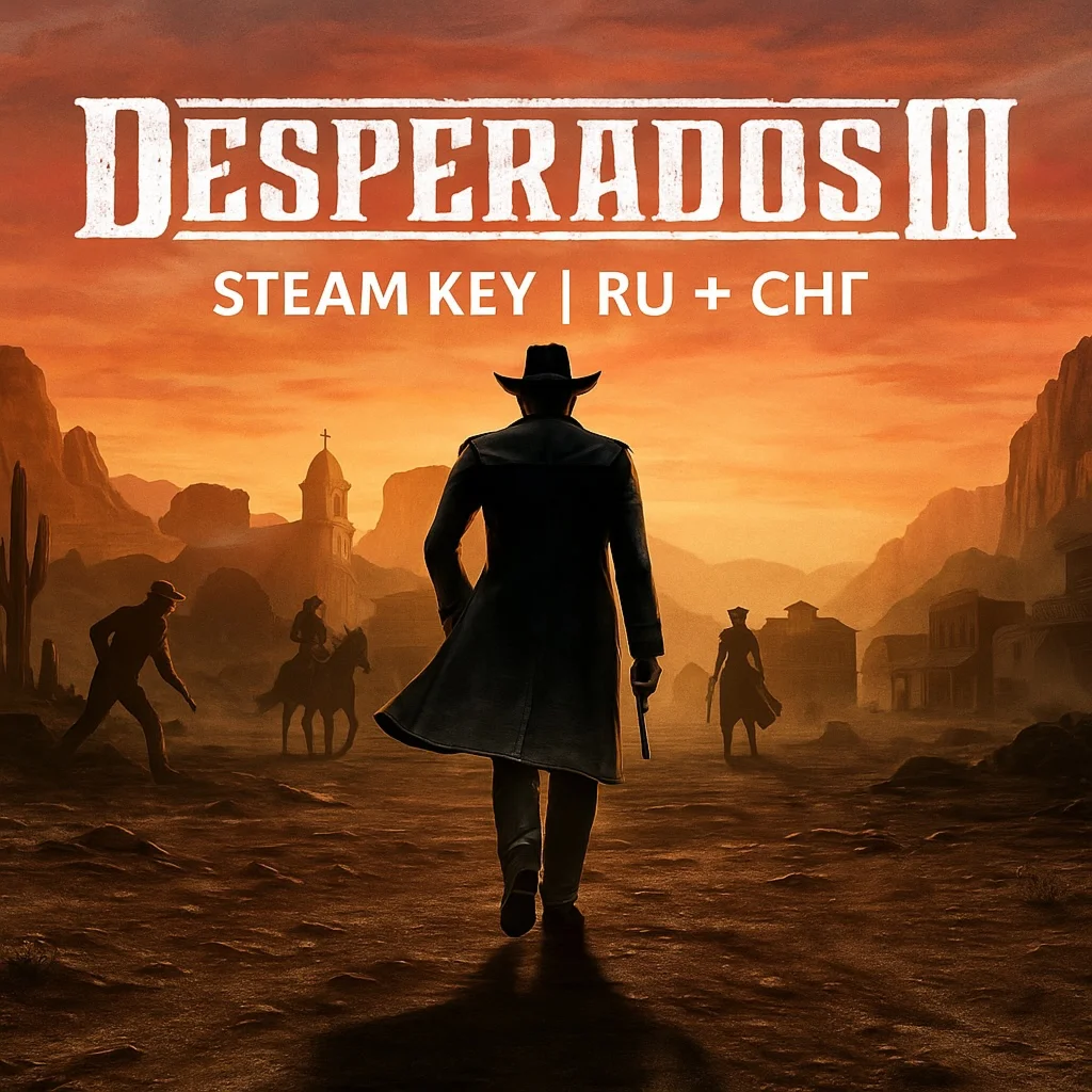 Desperados III | Trilogy 1+2+3 | Steam КЛЮЧ | RU + СНГ