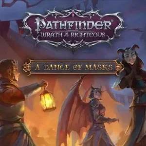 Pathfinder: Wrath of the Righteous - A Dance of Masks