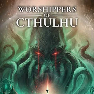 Worshippers of Cthulhu Steam Key RU
