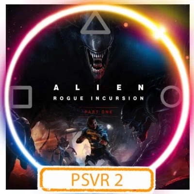 💠 (PSVR2) Alien: Rogue Incursion (PS5/RU) P3 Activatio