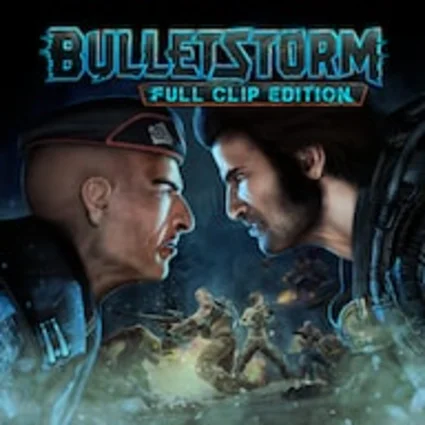 Bulletstorm: Full Clip Edition PS4 PS5 П2 П3