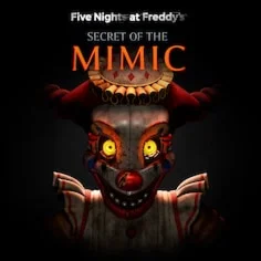 Купить FNAF: Secret of the Mimic | П2 / П3