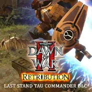 Warhamme DoW II Retribution - Last Stand Tau Commander