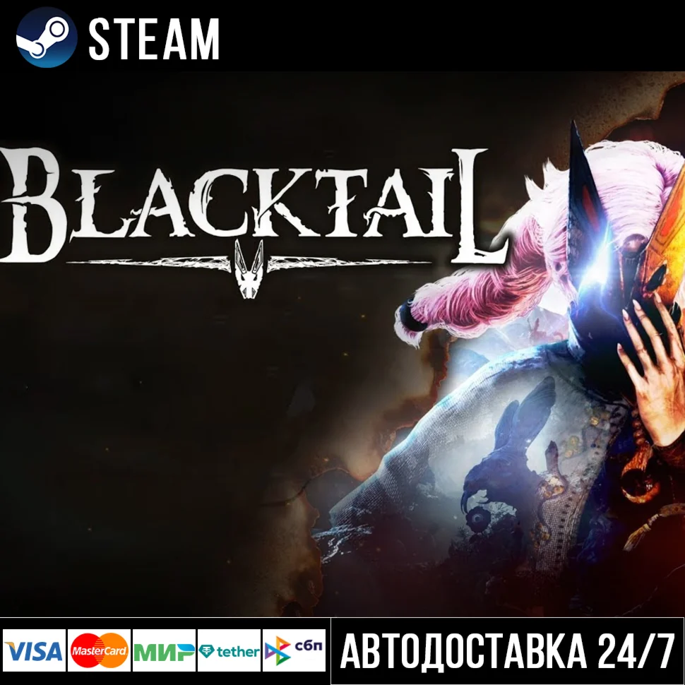 BLACKTAIL СТИМ Steam Gift