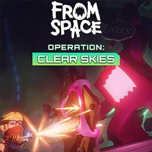 From Space – Operation Clear Skies Steam Key RU