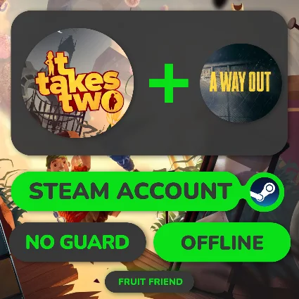 Оффлайн аккаунт STEAM | IT TAKES TWO + A WAY OUT |