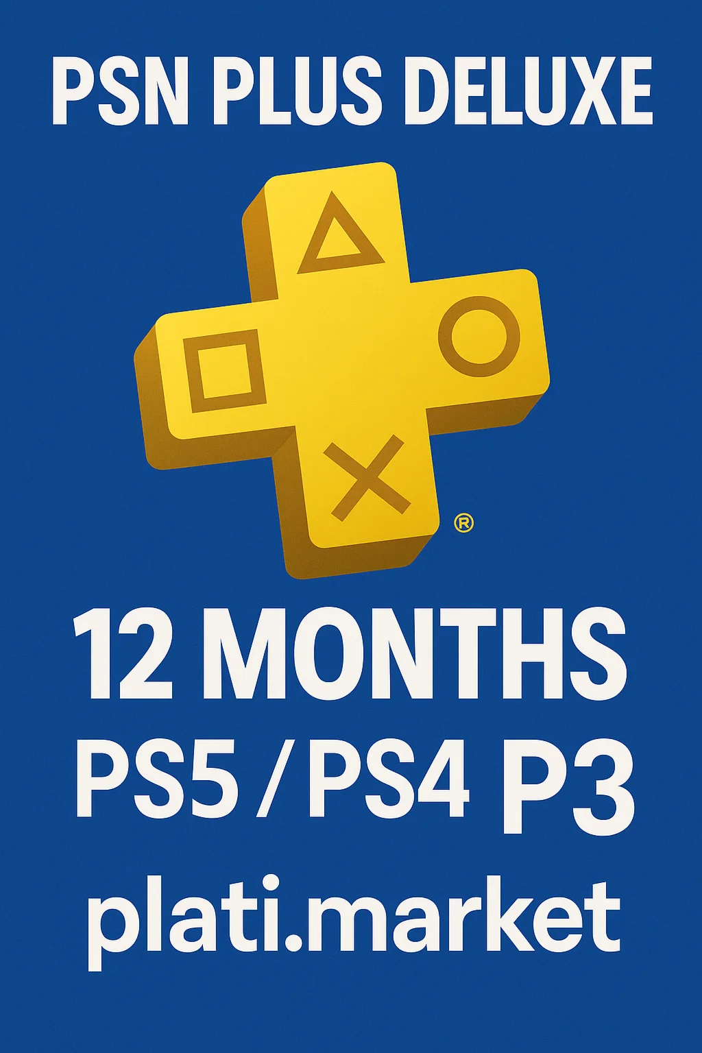 ⭐ PS PLUS DELUXE 12 Months – PS5 / PS4 P3